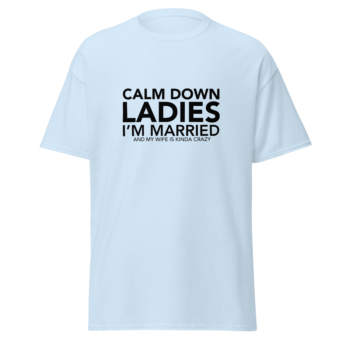 Calm Down Ladies