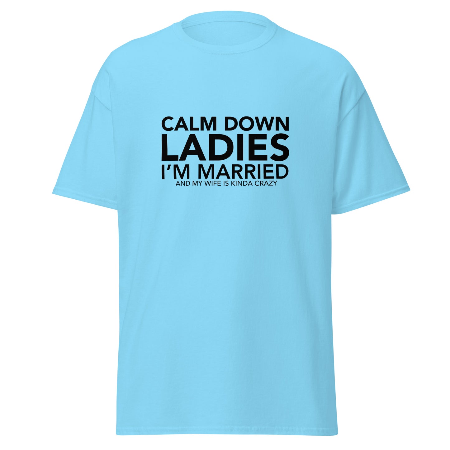 Calm Down Ladies