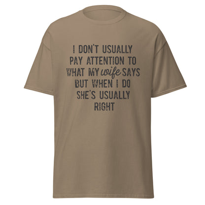 WISE WORDS: LISTENING TO THE BOSS AT HOME Men's classic tee