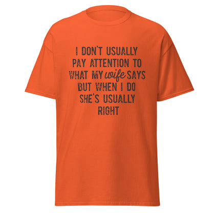WISE WORDS: LISTENING TO THE BOSS AT HOME Men's classic tee