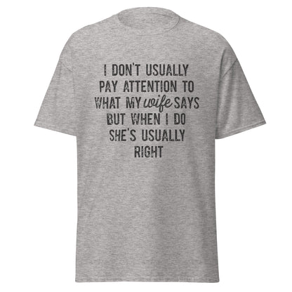 WISE WORDS: LISTENING TO THE BOSS AT HOME Men's classic tee