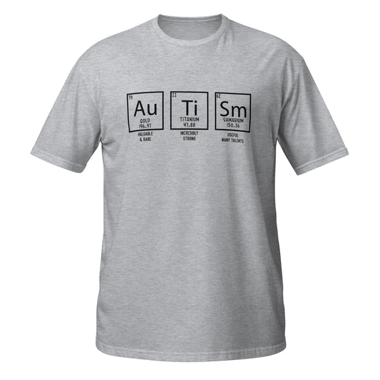 THE PERIODIC ELEMENTS OF AUTISM: CELEBRATING UNIQUENESS Short-Sleeve Unisex T-Shirt