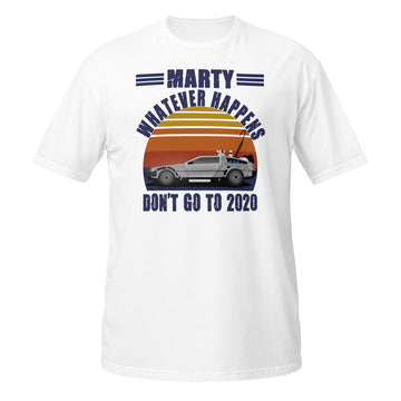 Marty, Whatever You Do, Don't Go to 2020!